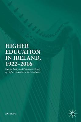 Book cover for Higher Education in Ireland, 1922-2016