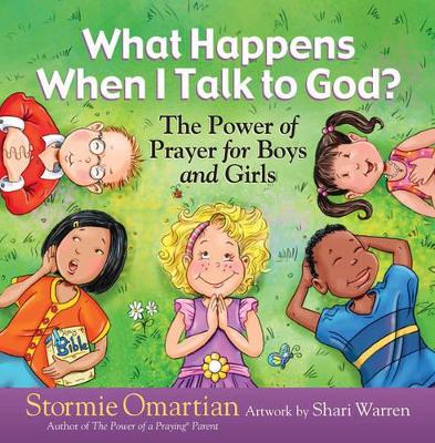 Book cover for What Happens When I Talk to God?