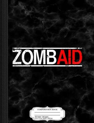 Book cover for Zombaid Composition Notebook