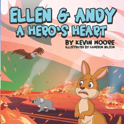 Book cover for Ellen & Andy A Hero's Heart