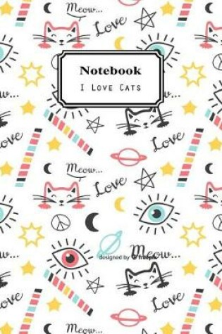 Cover of Notebook I Love Cats