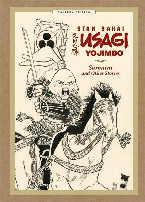 Book cover for Usagi Yojimbo Gallery Edition Volume 1: Samurai And Other Stories