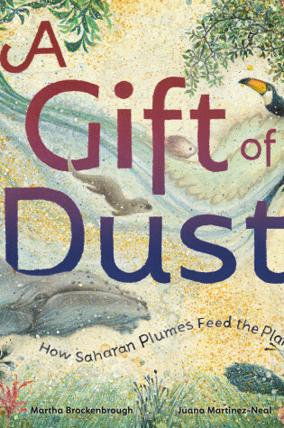 Cover of A Gift of Dust