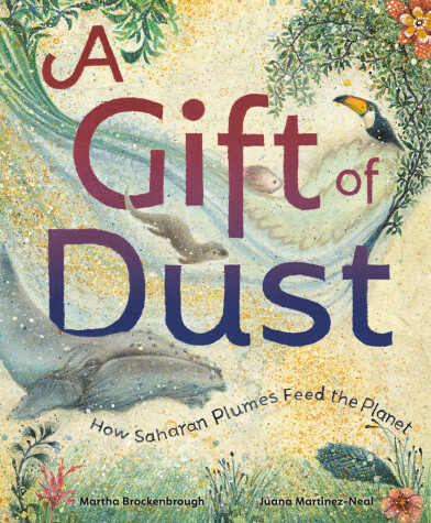 Book cover for A Gift of Dust