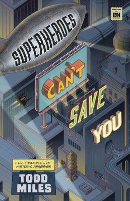 Book cover for Superheroes Can't Save You