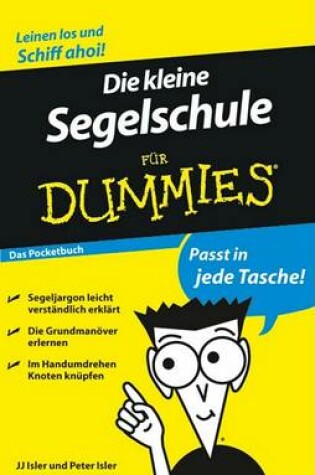 Cover of Die Kleine Segelschule Fur Dummies Das Pocketbuch