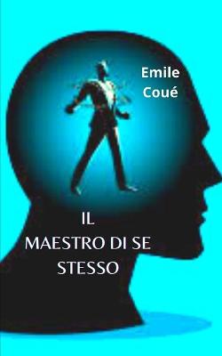 Book cover for Il Maestro Di Se Stesso