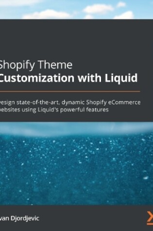 Cover of Shopify Theme Customization with Liquid