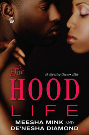 Cover of The Hood Life