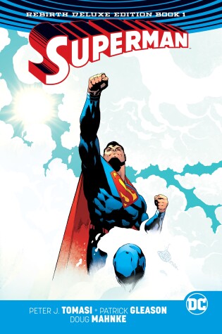 Book cover for Superman: The Rebirth Deluxe Edition Book 1