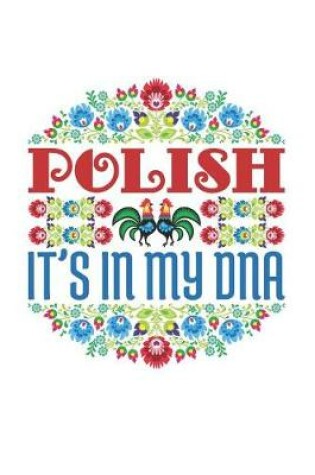Cover of Polish It's in My DNA