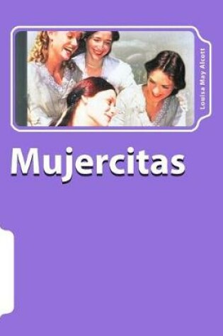Cover of Mujercitas (Spanish) Edition