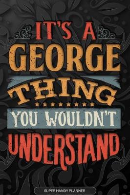 Book cover for It's A George Thing You Wouldn't Understand