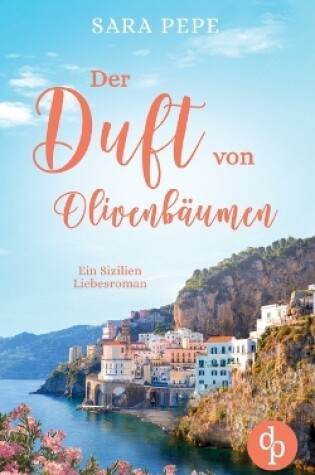 Cover of Der Duft von Olivenbäumen