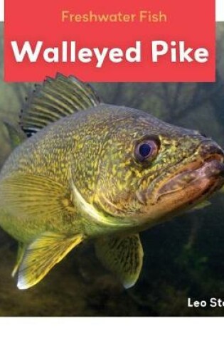 Cover of Walleyed Pike