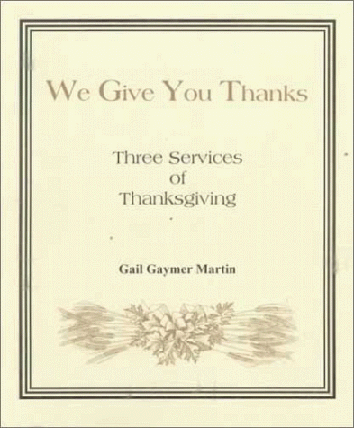 Book cover for We Give You Thanks