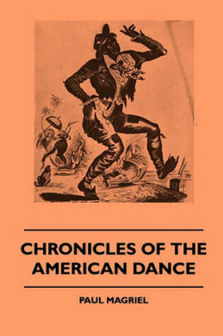 Cover of Chronicles Of The American Dance