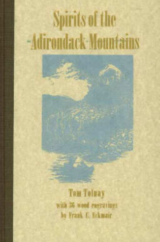 Cover of Spirits of the Adirondack Mountains