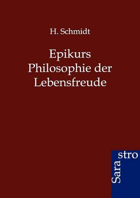 Book cover for Epikurs Philosophie der Lebensfreude