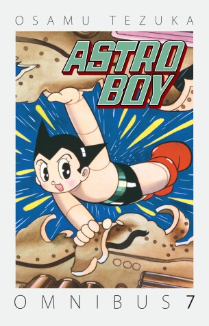 Book cover for Astro Boy Omnibus Volume 7