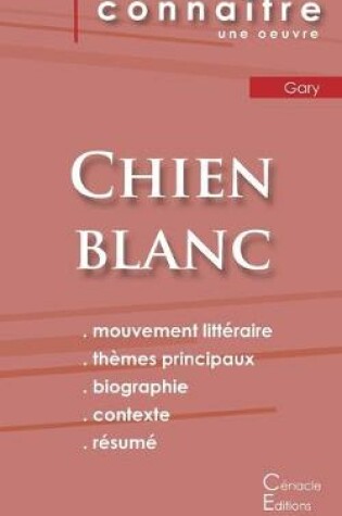 Cover of Fiche de lecture Chien blanc de Romain Gary (Analyse litteraire de reference et resume complet)