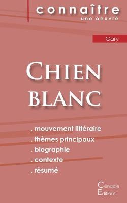Book cover for Fiche de lecture Chien blanc de Romain Gary (Analyse litteraire de reference et resume complet)