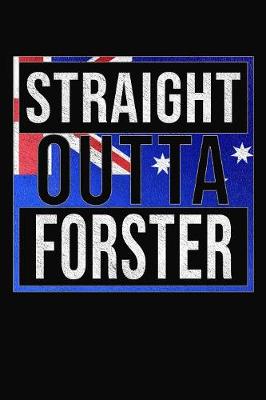 Book cover for Straight Outta Forster