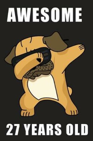 Cover of Awesome 27 Years Old Dabbing Pug