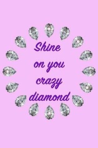 Cover of Shine On You Crazy Diamond