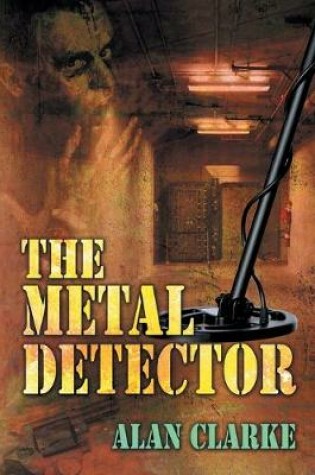 Cover of The Metal Detector