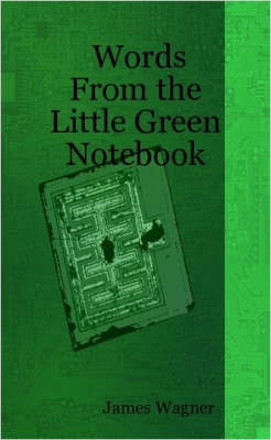 Book cover for Words From the Little Green Notebook