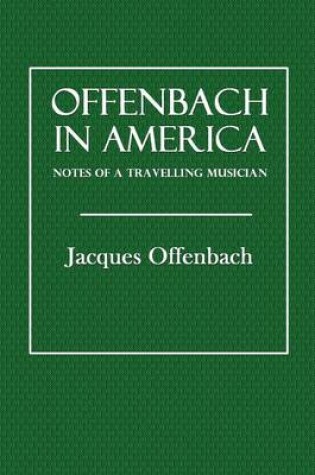 Cover of Offenbach in America