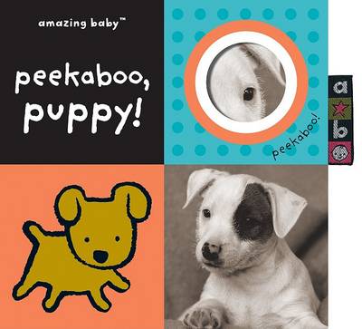Book cover for Amazing Baby Peekaboo Puppy (Brd)