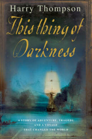 Cover of This Thing of Darkness