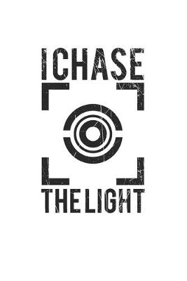 Book cover for I chase the Light