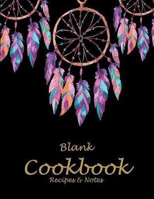 Book cover for Blank Cookbook Recipes & Notes