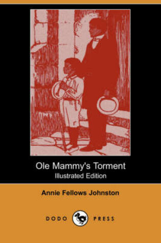 Cover of OLE Mammy's Torment(Dodo Press)