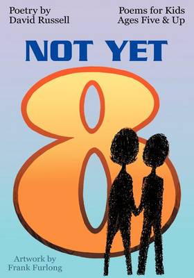 Book cover for Not Yet 8