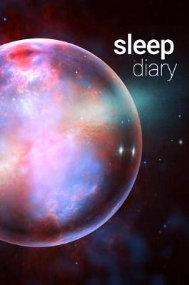 Book cover for Sleep Diary Galaxy