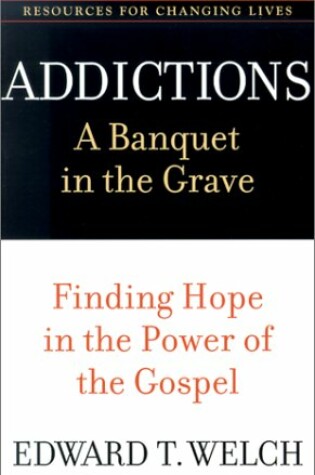 Cover of Addictions: A Banquet in the Grave