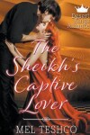 Book cover for The Sheikh's Captive Lover
