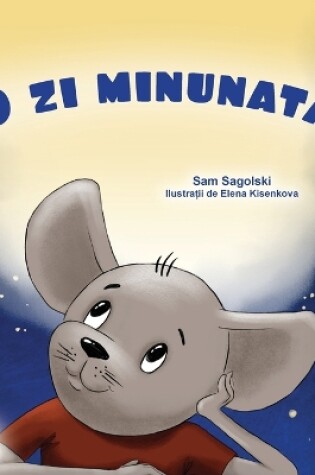 Cover of A Wonderful Day (Romanian Children's Book)