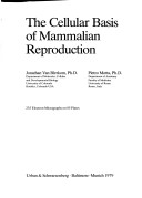 Cover of Cellular Basis of Mammalian Reproduction