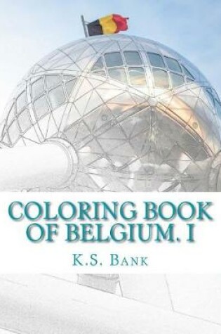 Cover of Coloring Book of Belgium. I