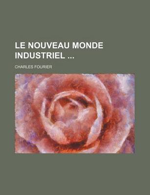 Book cover for Le Nouveau Monde Industriel (1-2)
