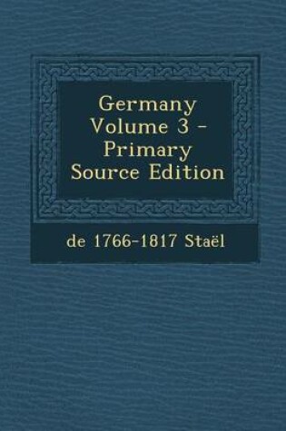 Cover of Germany Volume 3 - Primary Source Edition