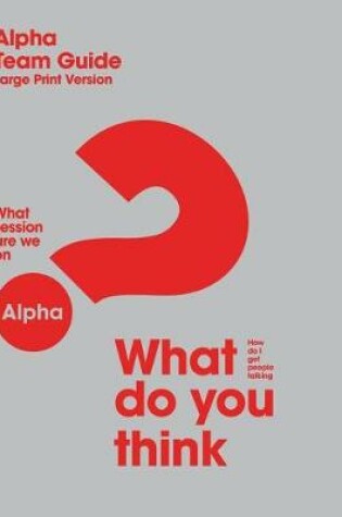 Cover of Large Print Alpha Team Guide - U.S. Version