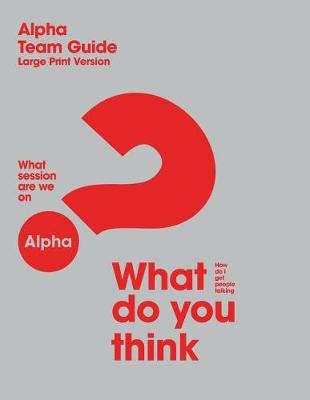 Book cover for Large Print Alpha Team Guide - U.S. Version