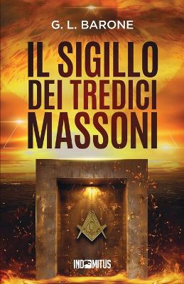 Book cover for Il sigillo dei tredici massoni