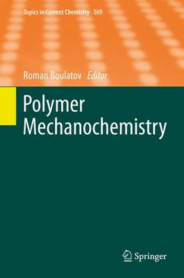 Book cover for Polymer Mechanochemistry